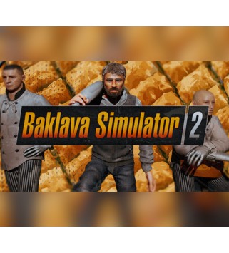 Baklava Simulator2 Steam Key GLOBAL